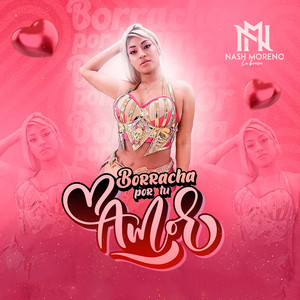 Borracha Por Tu Amor (Live)