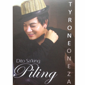 Tyrone Oneza - Nanghihinayang