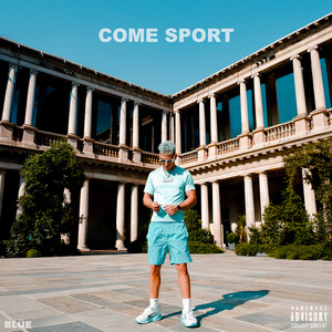 Blüe - COME SPORT