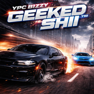 Geeked shii by Ypc bizzy