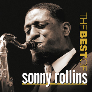 The Best Of Sonny Rollins (Remastered) album