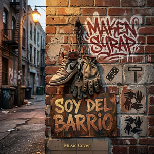Soy Del Barrio by Makensyrap