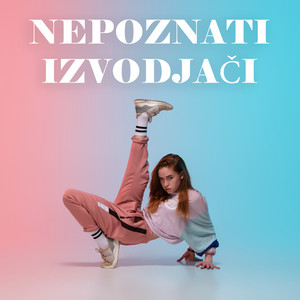 Nepoznati izvodjaci - Compilation by Various Artists | Spotify