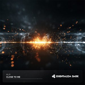 Close To Me - Extended Mix by IKLR