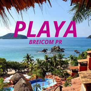 Playa by BREICOM PR