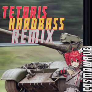 Tetoris - Hardbass Remix by Cosmowave, Kasane Teto