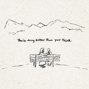 You're Doing Better Than You Think by Benson Baril