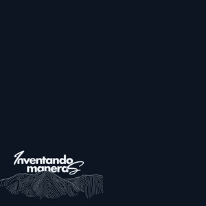 Inventando maneras by Joshua