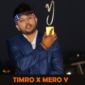 Timro X Mero Y