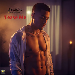 Tease Me by RockOne Music Group