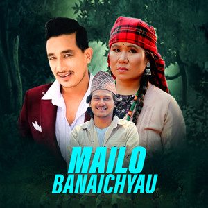 Basanta Thapa & Keshari Gharti Magar - Mailo Banaichyau