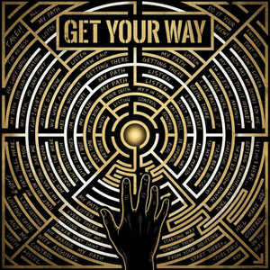Get Your Way by Micah Lane