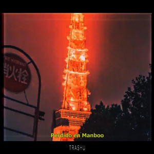 Perdido en Manboo by Trashu