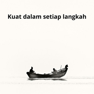 Ravindra Sky - Kuat Dalam Setiap Langkah