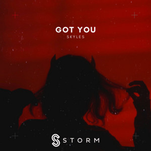 Got You by Skyles