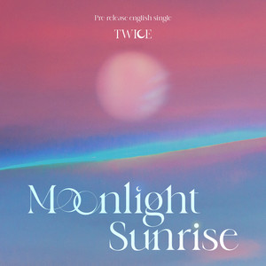 MOONLIGHT SUNRISE - Instrumental by TWICE