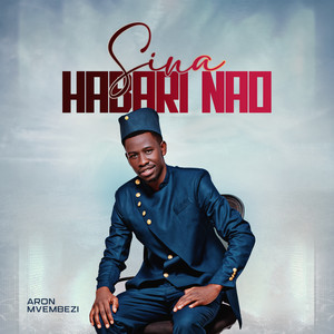Aron Mvembezi - SINA HABARI NAO