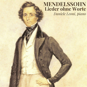 フェリックス・メンデルスゾーンのシングル - Mendelssohn: Lieder