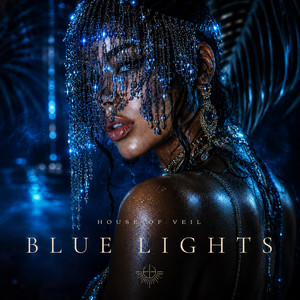 Blue Lights by House of Veil