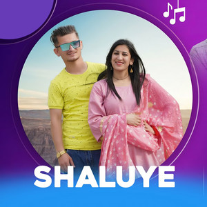 Shaluye (feat. Priyanka Panwar & Sher Singh Chauhan)