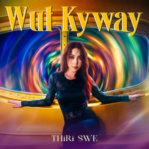 Wut Kyway by Thiri Swe