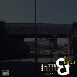 AshTrillest - Glitter & Gold
