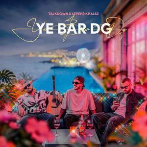 کاور آهنگ Ye Bar Dg از تاک‌دان
