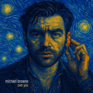 Over You by Michael Browne