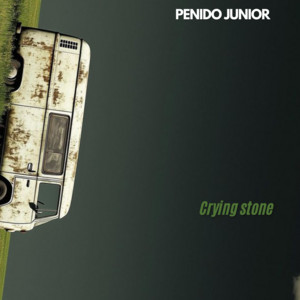PENIDO JUNIOR - Crying Stone