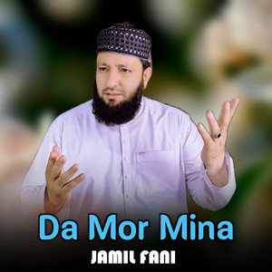 Jamil Fani - Da Mor Mina