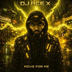 Move For Me by DJ ACE X
