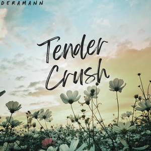 Tender Crush by DeraMann