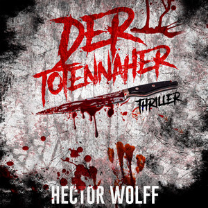 Der Totennäher (Thriller)