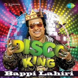 Disco King Bappi Lahiri - Album by Bappi Lahiri, Vishal-Shekhar