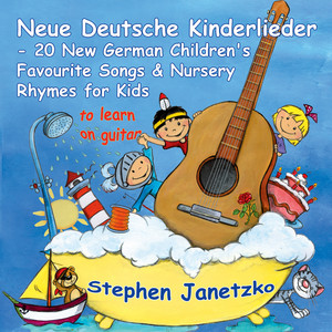 Neue Deutsche Kinderlieder - 20 New German Children's Favourite Songs & Nursery Rhymes for Kids album