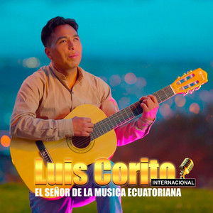 Luis Corito - Tu Traición