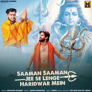 Saaman Saaman Jee se Lenge Haridwar Mein