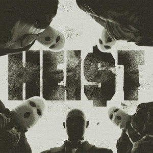 HEIST by Dynasty, Darryl 