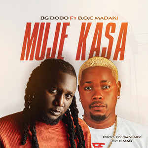 MUJE KASA by BG DODO, B.O.C Madaki