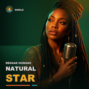 Natural Star by Reggae Humans