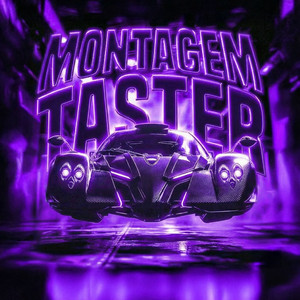 Montagem Taster - Slowed by Dj Vux, DJ FAVY, Vikezy