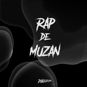 Doblecero - Rap de Muzan