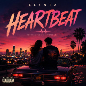 HEARTBEAT by ELYNTA