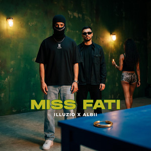 MISS FATI by Illuzio, MUSIC BY ALBII