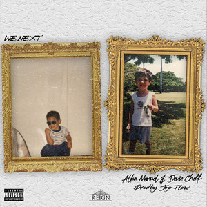 We Next by Alika Manuel, Devin Cheff