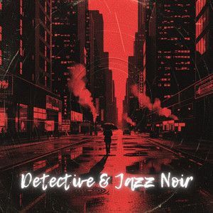 Detective & Noir Jazz