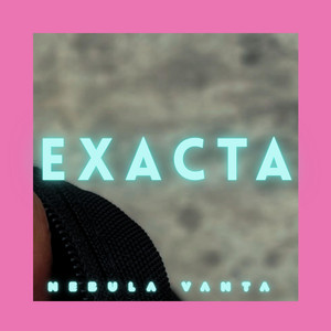 exacta by Nebula Vanta Beatz