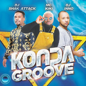 Dj Shak Attack - Konpa Groove DJ Inno & Mc Kiki