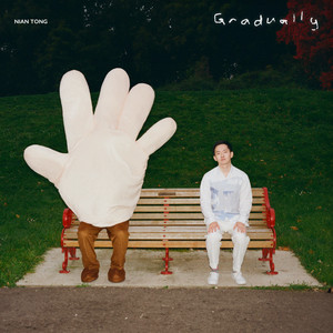 Gradually by Nian Tong
