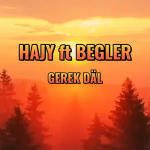 Gerek dal (feat. Hajy Yazmammedow)